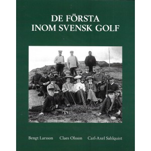 De första inom svensk golf